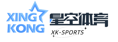 XK SPORTS - 星空体育官网｜在线赔率最高的投注平台